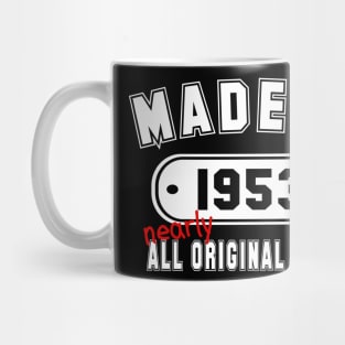 Made In 1953 Nearly All Original Parts Mug